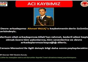 Devre Arkadaşımız Ahmet YALUÇ\\\\\\\\\\\\\\\'u maalesef kaybettik.