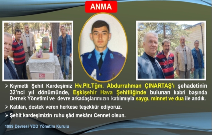 Kıymetli Şehit Kardeşimiz Hv.Plt.Tğm. Abdurrahman ÇINARTAŞ'ın Anma Töreni Yapıldı.